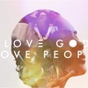 Love God and Love People: The Example of Christ