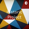 Historic Project