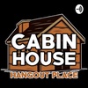 Cabin House (Trailer)