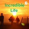 Incredible Life  (Trailer)