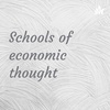 Schools of Economic Though 