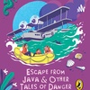 Escape java and other tales of danger by ruskin bond