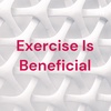 Exercise Is Beneficial (Trailer)