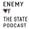 Enemy of the State (a podcast on Anchor) (Trailer)