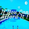 If You Can Afford It! (Trailer)