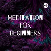Meditation For Beginners (Trailer)