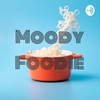 Moody Foodie (Trailer)