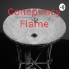 Conspiracy Flame (Trailer)