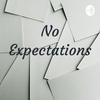 No Expectations  (Trailer)