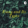 Essay and its types