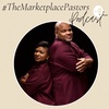 Welcome to The Marketplace Pastors Podcast
