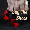 Buy The Shoes (Trailer)