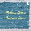 Million Dollar Business Divas  (Trailer)