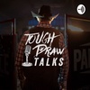 Tough Draw Talks - Ep 19 - Katie Perschbacher & Laramie Wilson - Hookin W Ranch