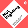 Not Fighting - Finally!!!