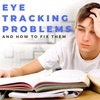 Eye Tracking Problems and How to Fix Them
