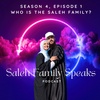 Season 4, Episode 1: Who is the Saleh Family?