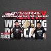 Episode 134: World Heavyweight Championship