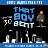 30. Mantis Almost Lost His Virginity Again, Barstool 500 Recap, Why Mantis Loves Dave Portnoy