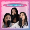 93 | MBTI: are you Sensing or iNtuitive?