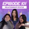 101 | single vs. dating vs. relationship in our 20s