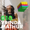 NED #10 - A Leap of Faith w/ Vrinda Mathur