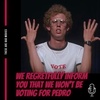 We Regretfully Inform You That We Won't Be Voting For Pedro