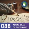 088 - On Government - Part 1 - An Operating System for the United States