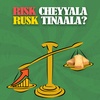 Risk Cheyala leda Rusk Tinala ? - Investment Series