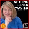 Claire Ingham "Nothing is ever wasted'" - #014 The iTF Podcast