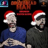 Watch Along of The GingerDead Man