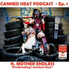 Episode 1 - Mother Endless