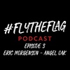 Episode 3 - Angel Oak Mortgage Solutions - Eric Morgenson - Angel Oak