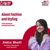 Episode #27 - About Fashion and Styling ft Jinkle Bhatt | All Fingers and Thumbs | RiffScript Podcast | Hindi Podcast