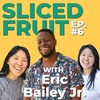 Episode 6: The Power of Storytelling and Why Diverse Stories Matter with Eric Bailey Jr.