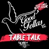 Table Talk W/ Goodfellas Co.