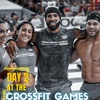 CrossFit Games Day 2 Recap with TEAM MFLH