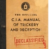 CIA Files: The CIA Manual of Deception and Trickery