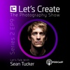 Let's Talk with Sean Tucker