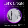 S3 EP3 Let's Create Let's Talk Photography News, Copycats, connecting and community