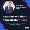 Vacation and Short-Term Rental Titans: Scott Weir