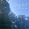 Dry AF