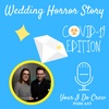 Wedding Horror Stories - COVID-19 edition