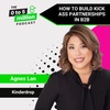How To Build Kick Ass Partnerships In B2B