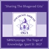 BG7: “Sāṅkhyayoga” The Yoga of Knowledge (part 5): The Srimad Bhagavad Gita: Ch2 v39 - v48