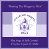 BG 32: The Yoga of Self Control (part 5): The Srimad Bhagavad Gita: Ch 6 v27 - v36