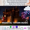 290. Rain & Thunder with Medieval Ancient Tavern Relaxing Instrumental Music - Study, Focus | SoundSky Podcast