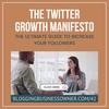 42 I The Twitter Growth Manifesto: The Ultimate Guide to Increase Your Followers
