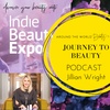 Journey to Beauty: What is Indie Beauty? Interview with Jillian Wright Co-Founder Indie Beauty Expo