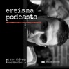 ereisma podcast